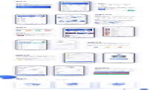 比特币钱包APP功能说明：全面解析你的数字资产管理工具